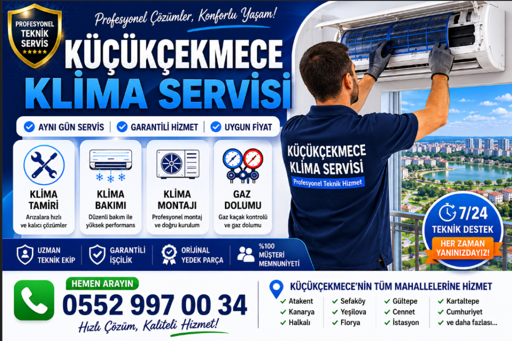 küçükçekmece klima servisi